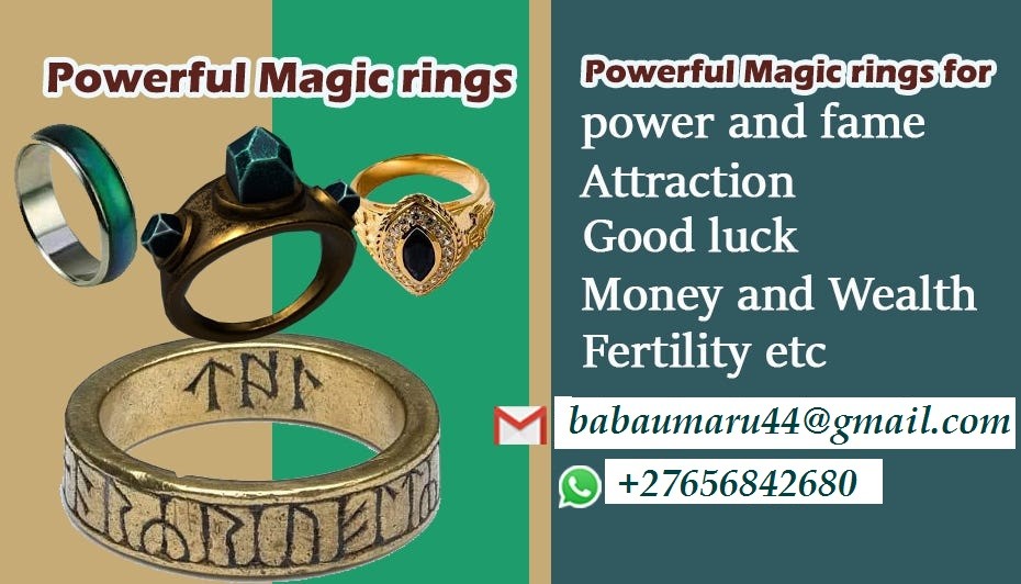 Magic Rings For Money And Love In Brits Town, Magic Ring For Marriage And Relationship Problems In Alberton City In South Africa Call ☏ +27656842680 Magic Ring For Fame In Kastelruth Comune in Italy, Magic Ring For Powers And Protection In Bellevue City in Washington, United States