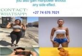 Breasts, bum, lips, weight, tummy, penis enlargement in Klerksdorp+27 74 676 7021