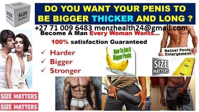 Increase penis size, stop early ejaculation in Cape Town. South Africa+27 71 009 6483