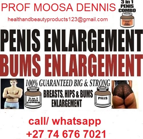 Breasts, bum, lips, weight, tummy, penis enlargement in Klerksdorp+27 74 676 7021