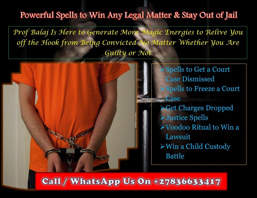 Victory in Court: Best Court Case Spells for Quick Legal Success – Win Any Legal Dispute with These Court Case Spells to Influence Judges & Lawyers +27836633417