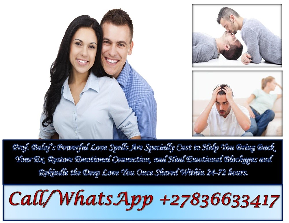 Top 10 Most Effective Love Spells You Can Try Today That Bring Results You Can Feel +27836633417